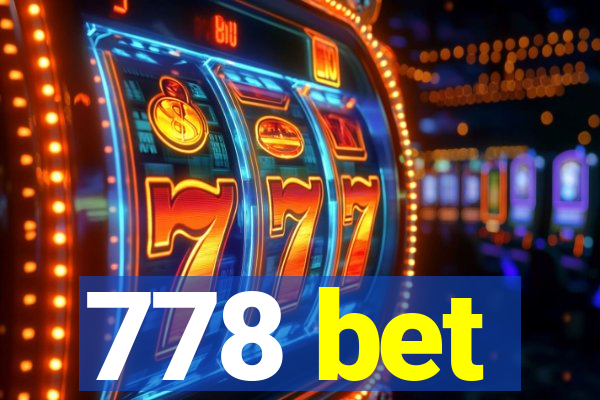 778 bet